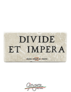 Calamita in marmo - Divide et impera (Dividi e domina)